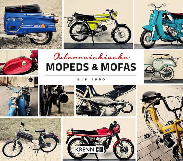 Österreichische Mopeds & Mofas bis 1980 - gedrucktes Buch zum Bestpreis! - verwuester.net