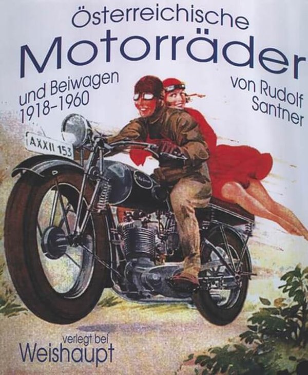 Österreichische Motorräder und Beiwagen 1918-1960 - gedrucktes Buch zum Bestpreis! - verwuester.net