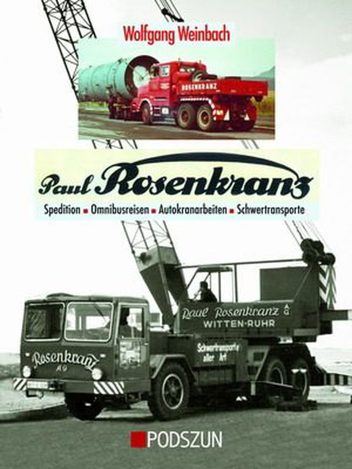 Paul Rosenkranz - Spedition, Omnibusse, Autokrane und Schwerlast, Buchcover