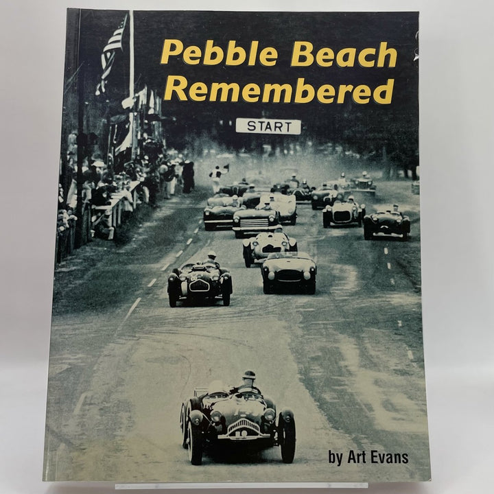 Pebble Beach Remembered