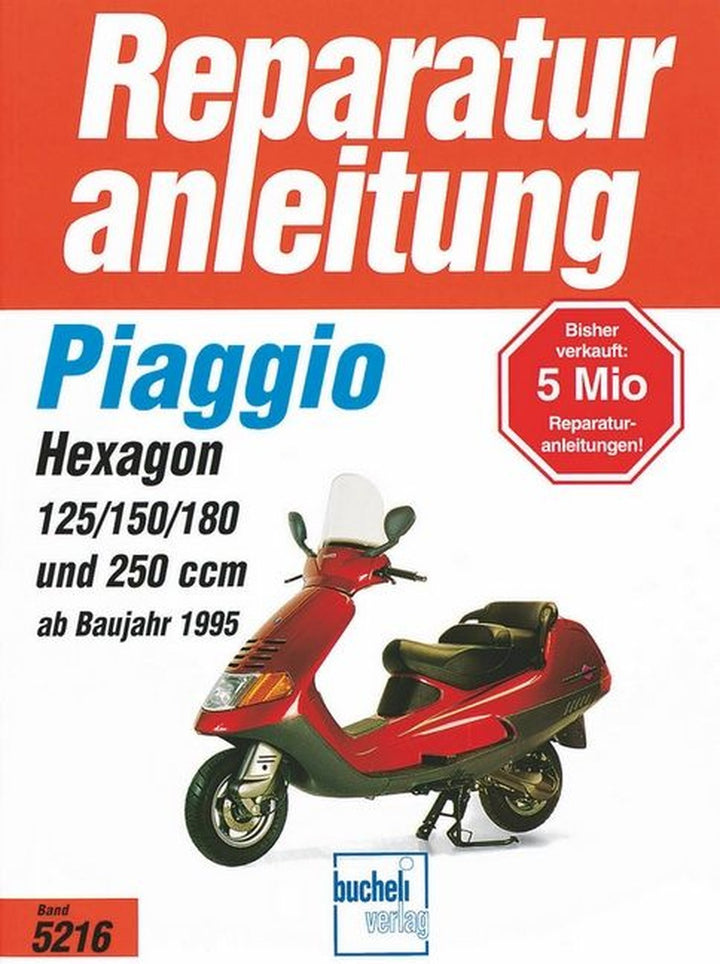 Piaggio Hexagon ab 1995 - Reparaturbuch, Buchcover