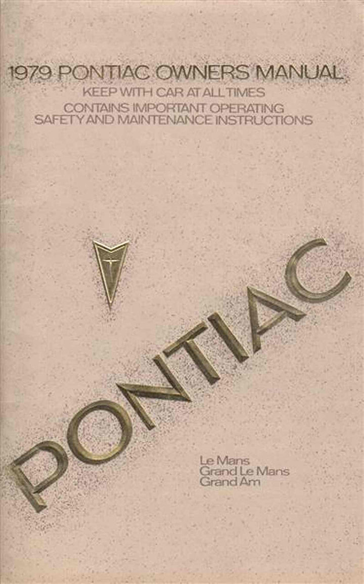 Pontiac Le Mans, Grand Le Mans und Grand Am, Owners Manual, Buchcover