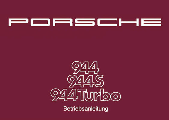 Porsche 944, 944 S und Turbo, Betriebsanleitung, Buchcover