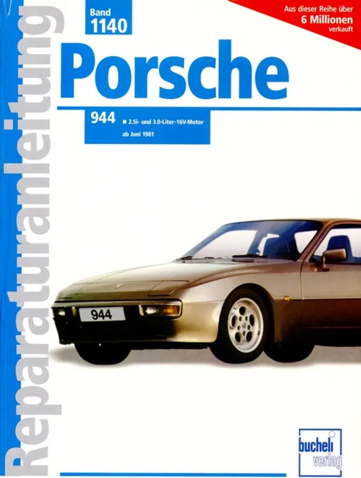 Porsche 944 Reparaturanleitung und Werkstatthandbuch - gedrucktes Buch zum Bestpreis! - verwuester.net