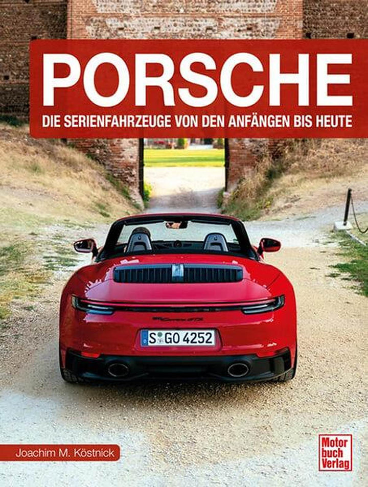 Porsche - Die Serienfahrzeuge von den Anfängen bis heute, Buchcover