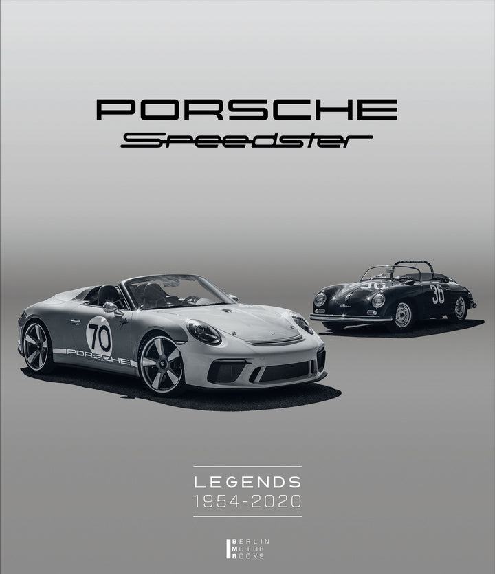 Porsche Speedster - Legends 1954 - 2020 - Limited Edition, Buchcover