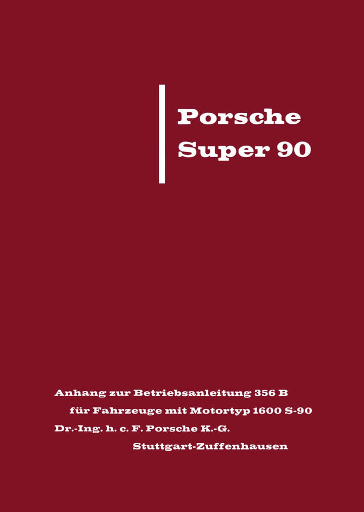 Porsche Super 90 Betriebsanleitung, Buchcover
