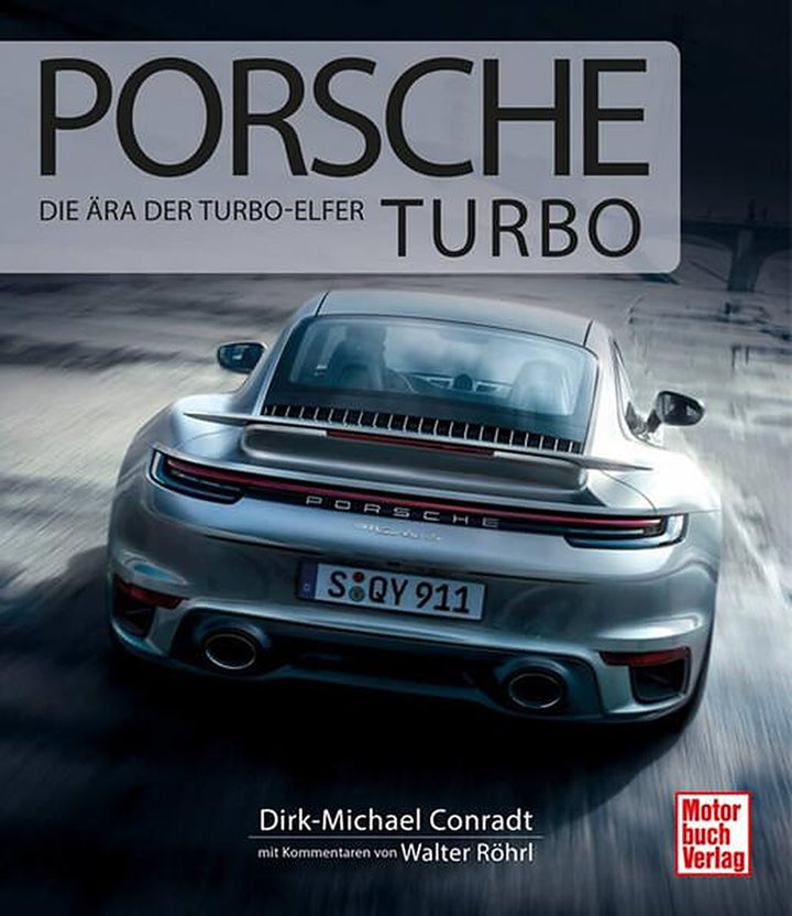 Porsche Turbo - Die Ära der Turbo-Elfer, Buchcover