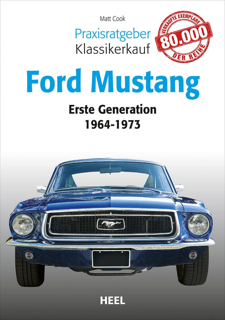 Praxisratgeber Klassikerkauf: Ford Mustang, Buchcover