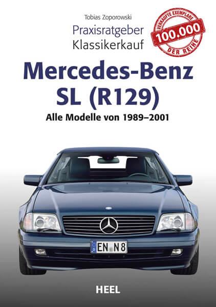 Praxisratgeber Klassikerkauf Mercedes-Benz SL (R 129) - gedrucktes Buch zum Bestpreis! - verwuester.net