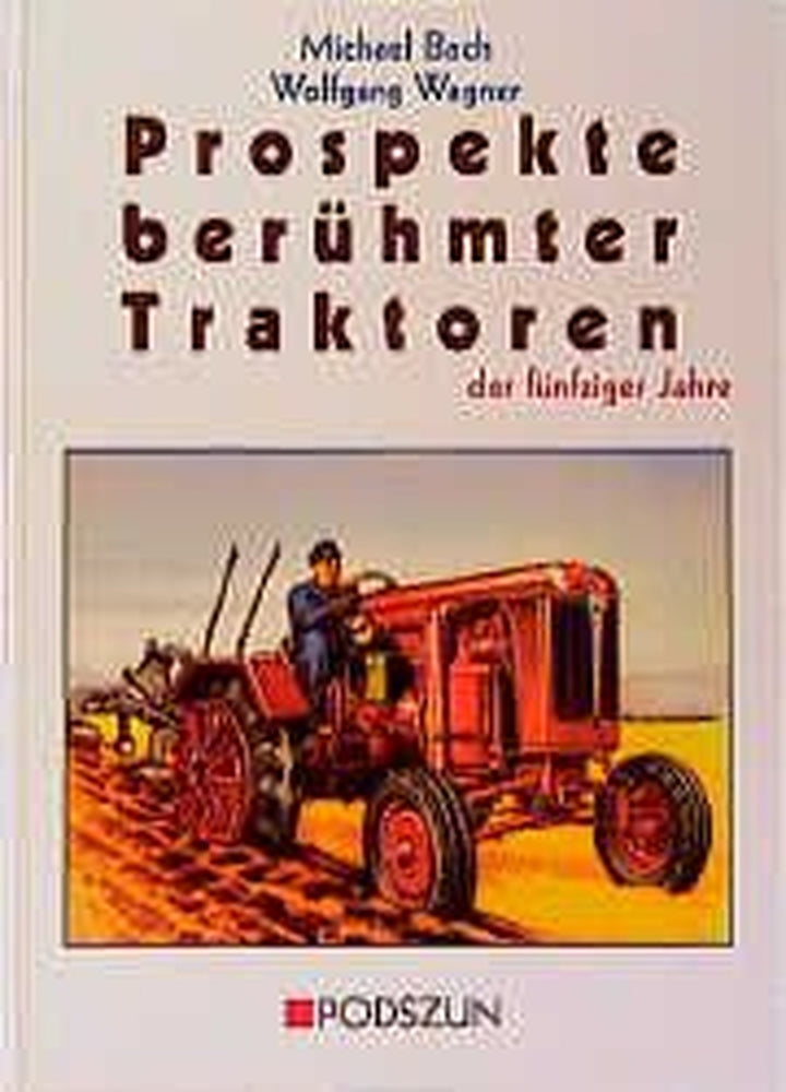 Prospekte berühmter Traktoren der fünfziger Jahre, Buchcover