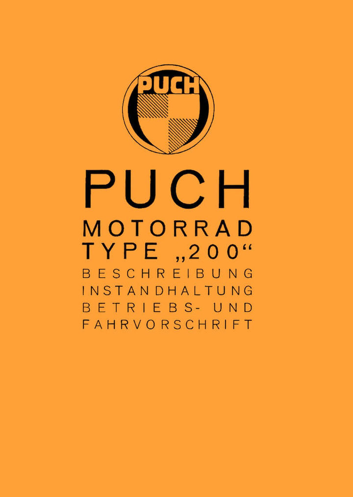 Puch 200 mit Pressrahmen Betriebsanleitung, Buchcover
