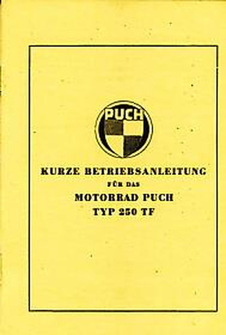 Puch 250 TF – Kurze Betriebsanleitung, Buchcover