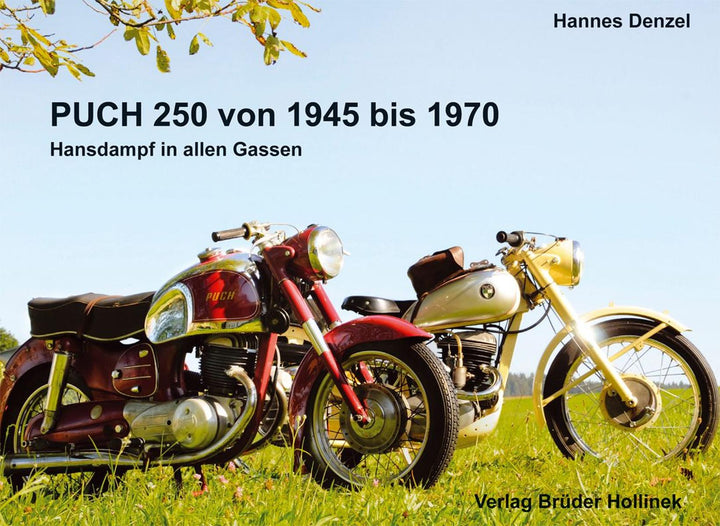 Puch 250 von 1945-1970 - Hansdampf in allen Gassen, Buchcover