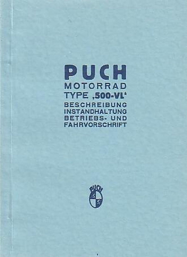 Puch 500 VL Beschreibung, Instandhaltung, Betriebs- und Fahrvorschrift, Buchcover