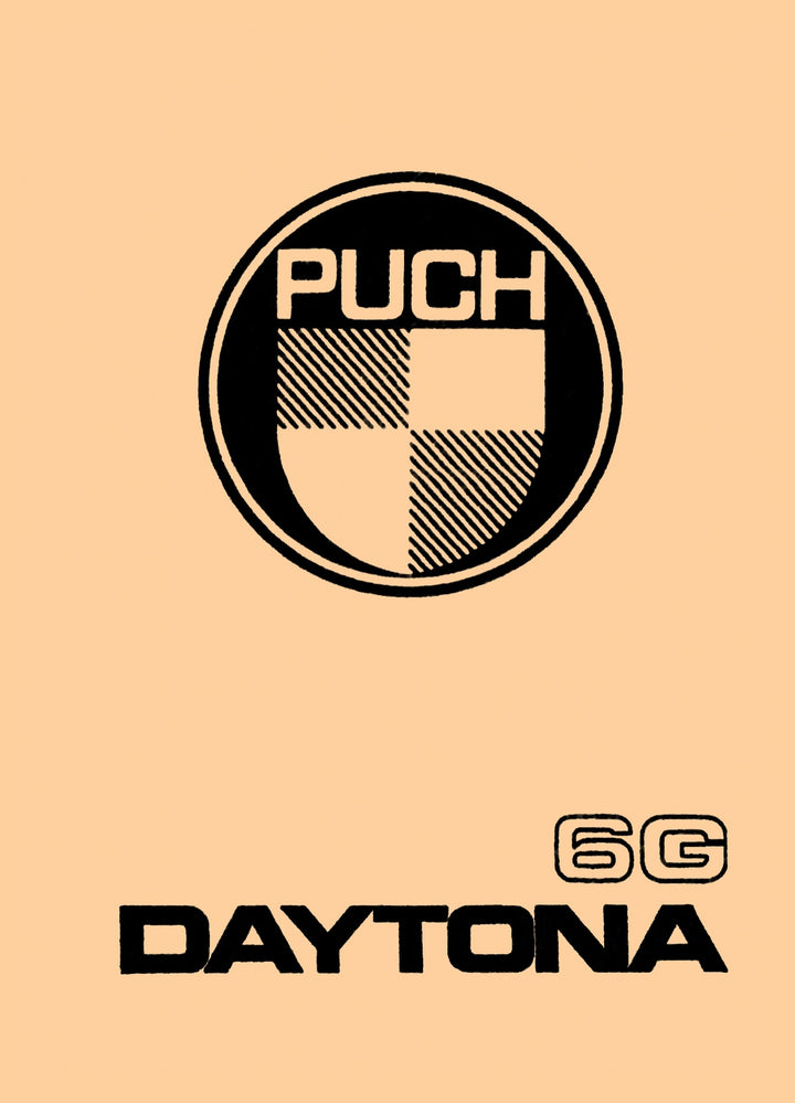 Puch Daytona 6G, Betriebsanleitung, nur in Verbindung mit Betriebsanleitung Puch Imola verwendbar!, Buchcover