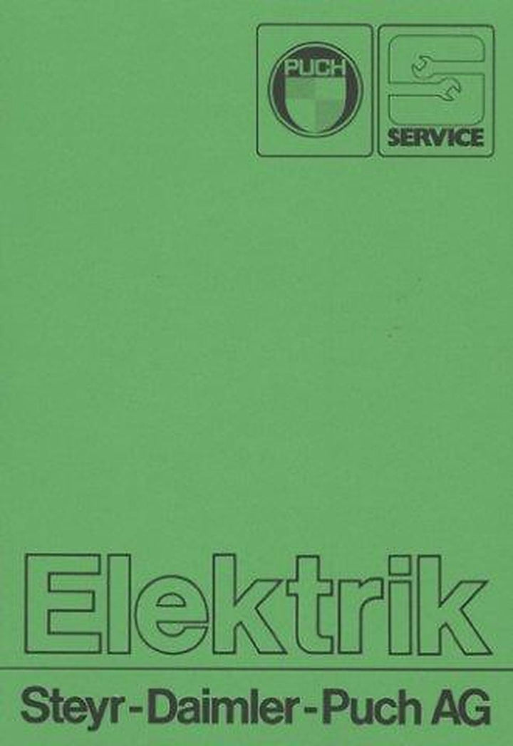 Puch Elektrik für alle Puch-Mopeds und Kleinkrafträder Reparaturanleitung, Buchcover