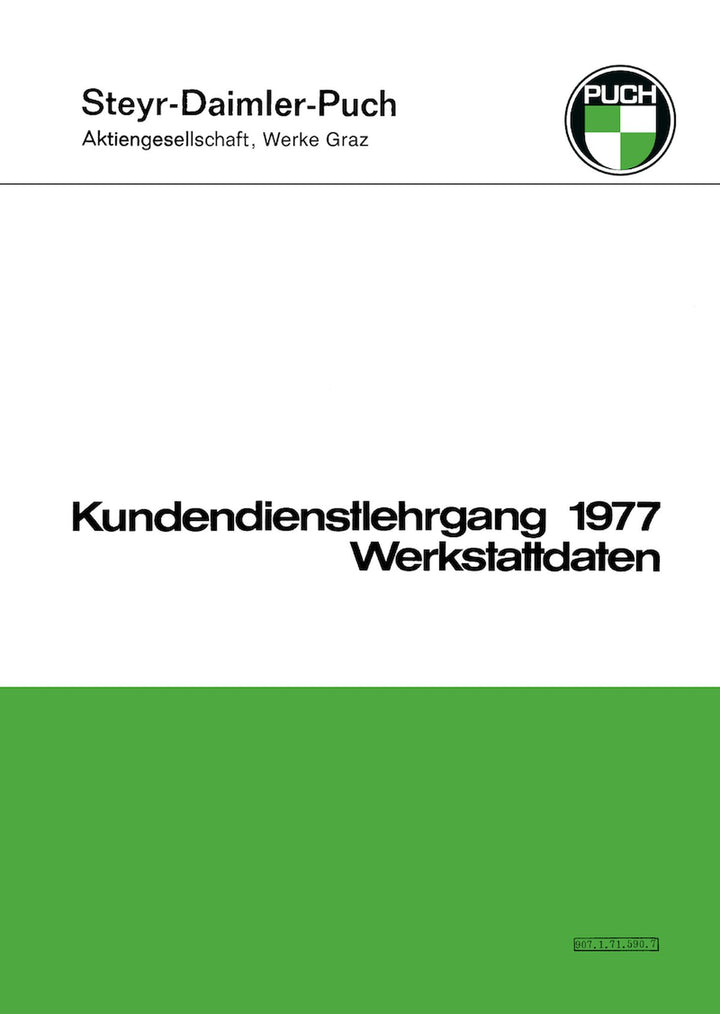 Puch Kundendienstlehrgang 1977 für Maxi L (S), MV 50 S, DS 50 L, Monza 4 C / 4 SL, Cobra T, Monza 6 S / SL, Cobra 6 C, Cobra GT, Buchcover