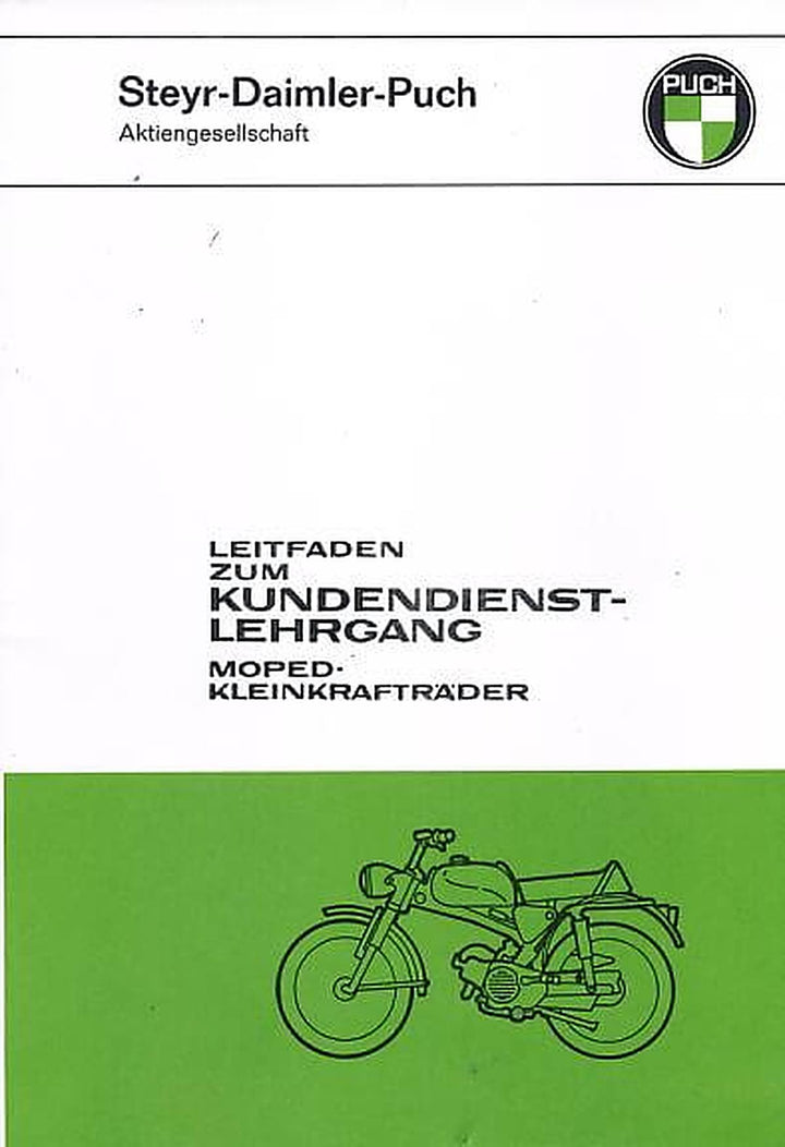Puch Leitfaden zum Kundendienstlehrgang 1967 Reparaturanleitung, Buchcover