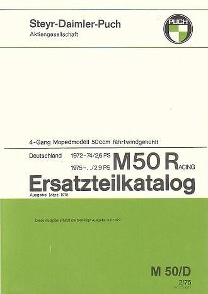 Puch M 50 Racing, 4-Gang, 2,6 - 2,9 PS, Modelle ab 1972, Ausführung für Deutschland, Ersatzteilkatalog, Buchcover