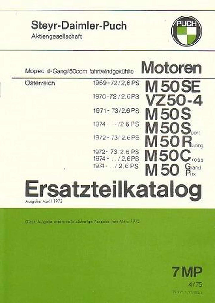 Puch 4-Gang-Motoren, fahrtwindgekühlt, M 50 SE , -4, S, Sport, R, Racing, C, Cross, GP, Grand Prix Ersatzteilkatalog, Buchcover