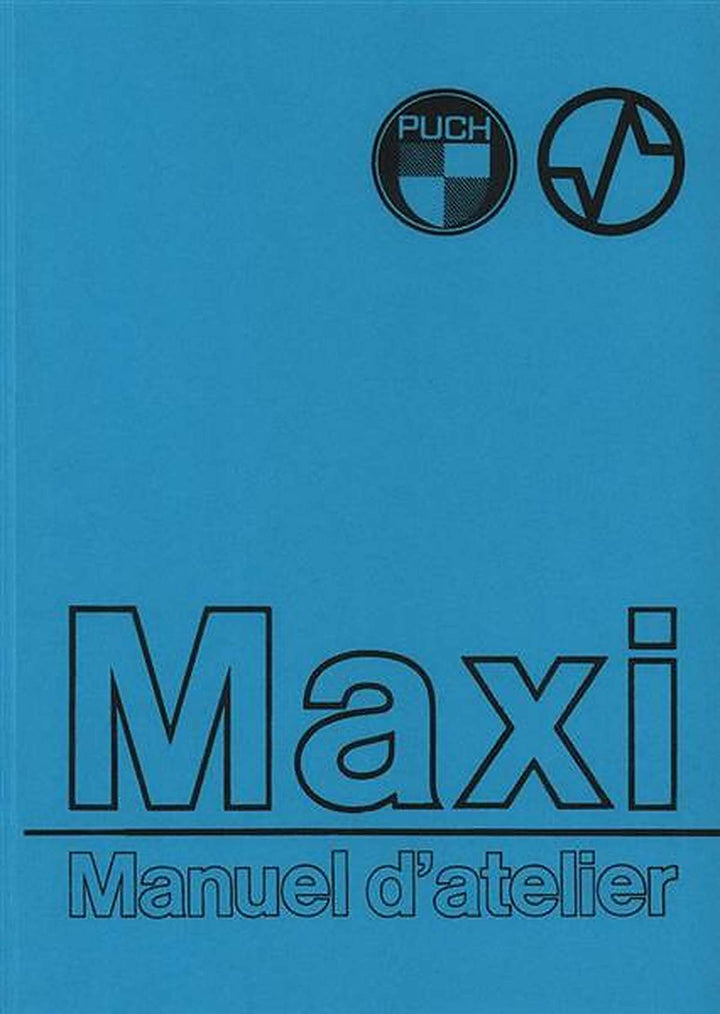 Puch Maxi, Manuel d´atelier, Buchcover