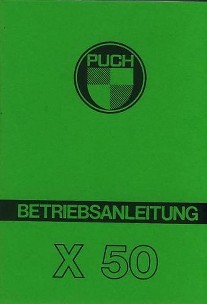 Puch X 50, 2-Gang handgeschaltet Betriebsanleitung, Buchcover