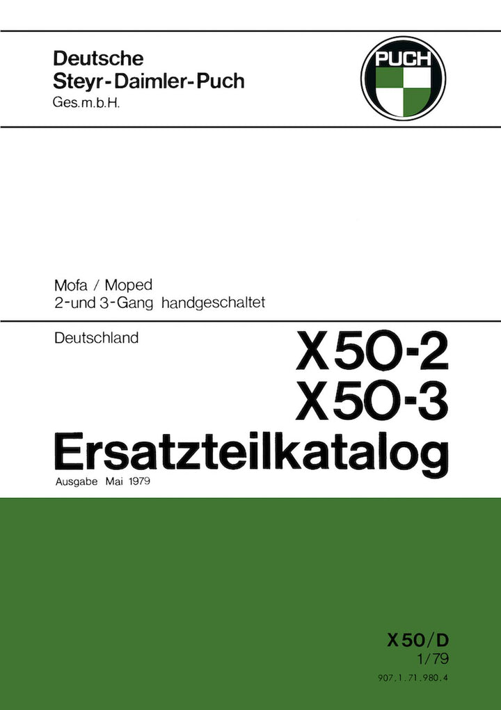 Puch X 50-2, X 50-3, 2- oder 3-Gang handgeschaltet, Ausführung für Deutschland, ab 1979, Ersatzteilkatalog, Buchcover