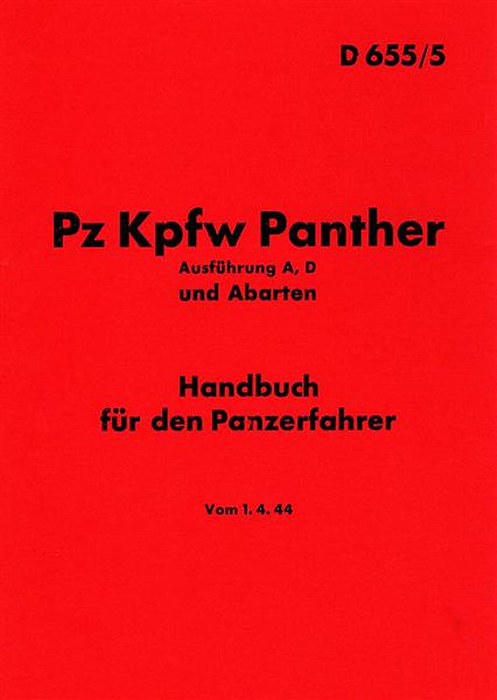 Pz Kpfw Panther Ausführung A / D und Abarten Betriebsanleitung, Buchcover