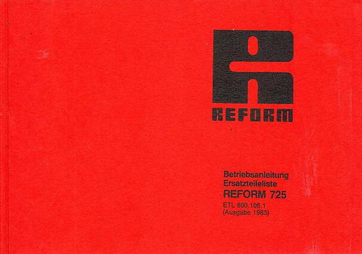 Reform RM 725 Betriebsanleitung und Ersatzteilliste, Buchcover