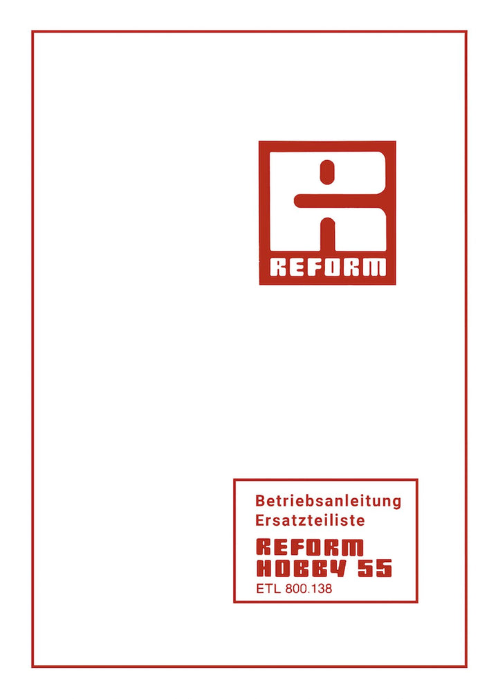 Reform Hobby 55 Betriebsanleitung und Ersatzteilliste, Buchcover