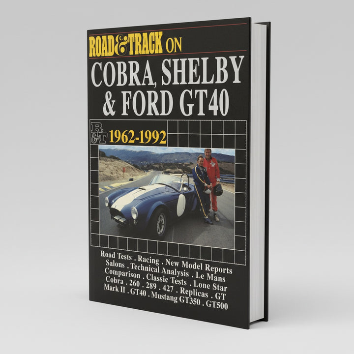 Road And Track on Cobra, Shelby And Ford GT40 - 1962-1992
