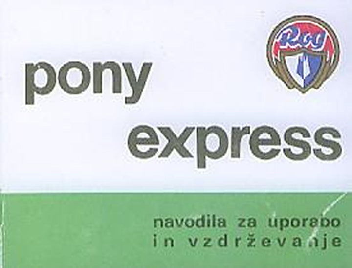 ROG Pony Express navodila za uporabo in vzdrzevanje, Buchcover
