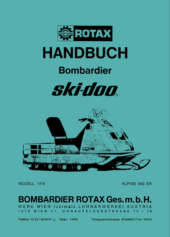 Rotax Bombardier Motorschlitten Ski-Doo Alpine 640ER Betriebsanleitung, Buchcover