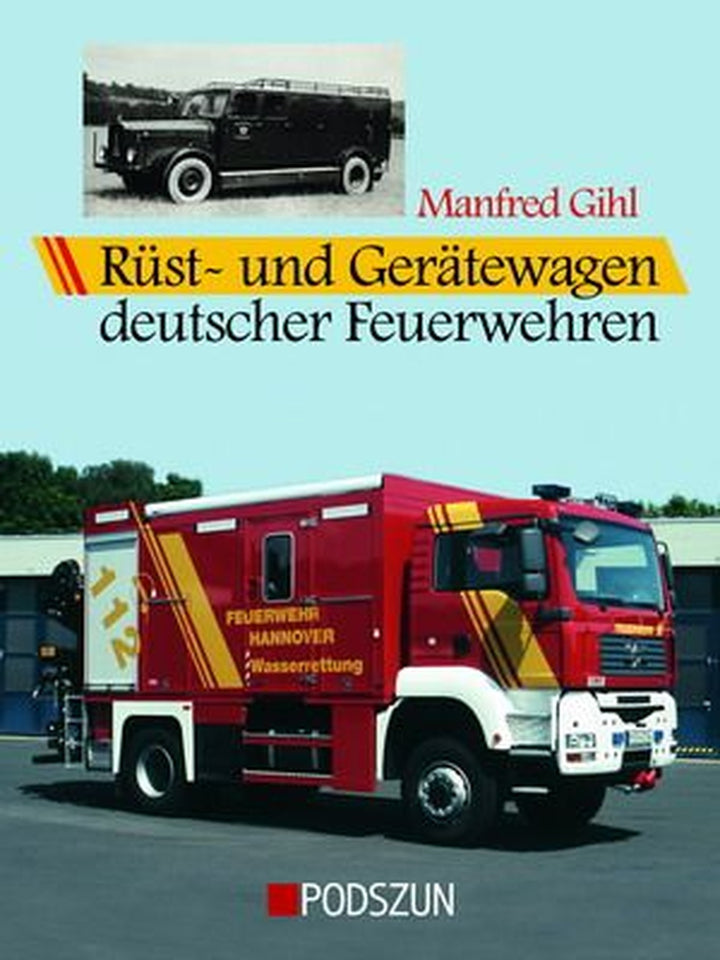 Rüstwagen und Gerätewagen deutscher Feuerwehren, Buchcover