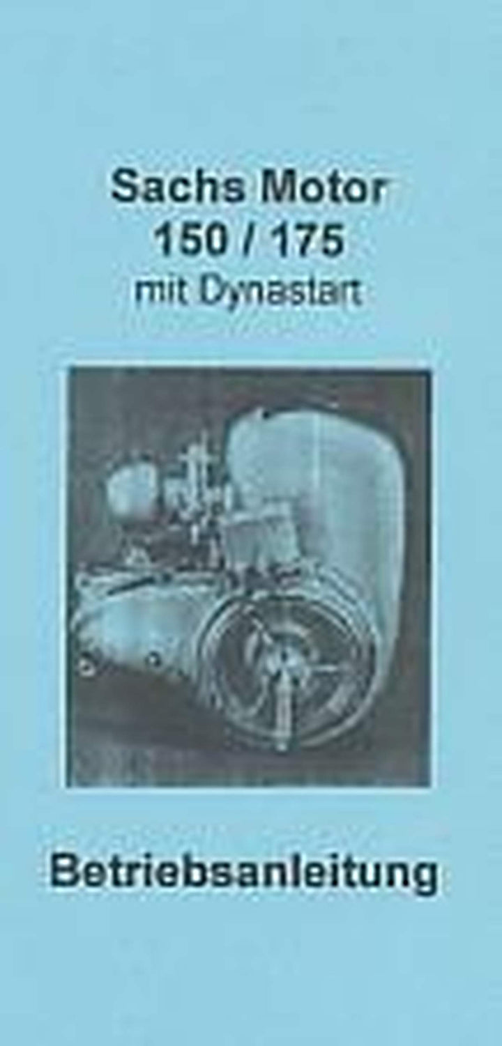 Sachs 150 und 175 mit Dynastart – Betriebsanleitung, Buchcover