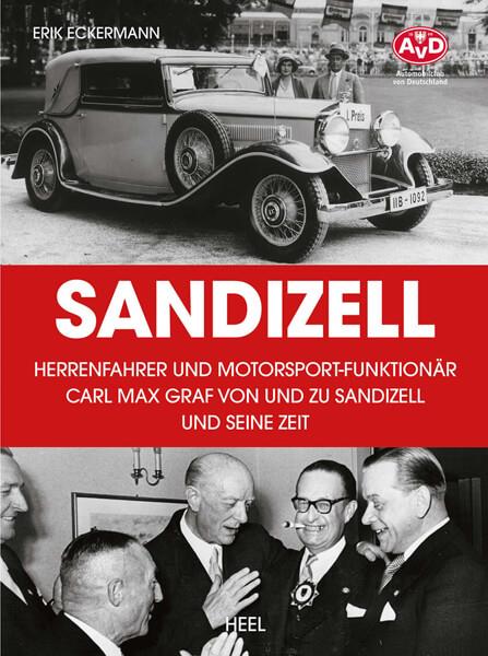 Sandizell – Herrenfahrer und Motorsportfunktionär - gedrucktes Buch zum Bestpreis! - verwuester.net