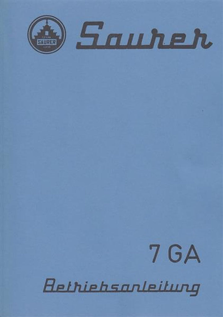 Saurer 7GA Betriebsanleitung, Buchcover