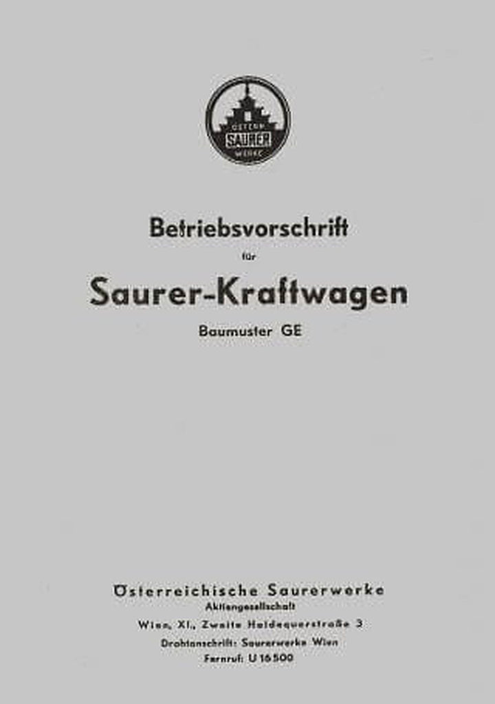 Saurer GE, (Österreich) Betriebsanleitung und Ersatzteilkatalog, Buchcover