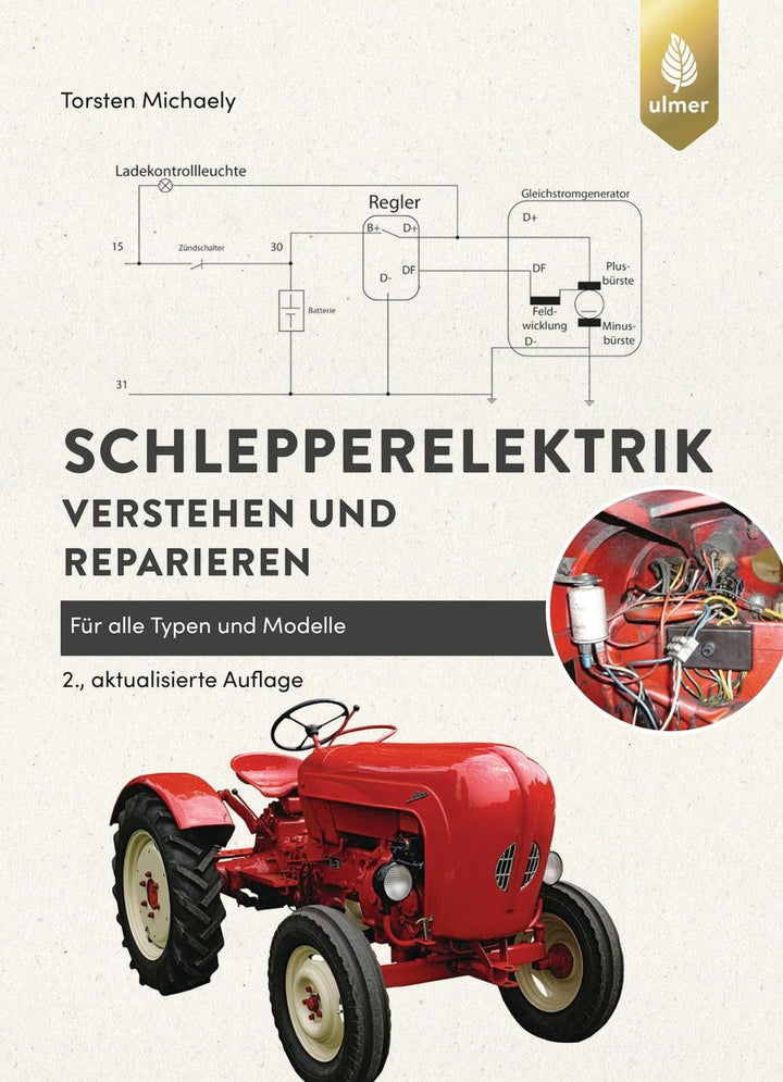Schlepperelektrik für alle Typen und Modelle verstehen und reparieren, Buchcover