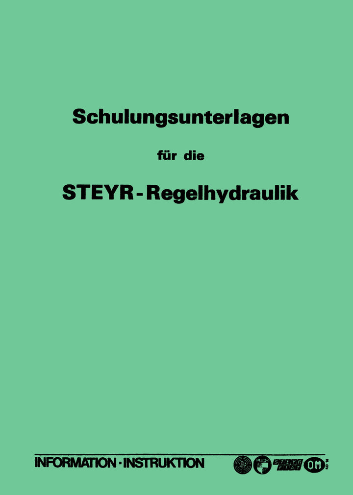 Steyr Regelhydraulik für Traktoren Schulungsunterlagen, Buchcover