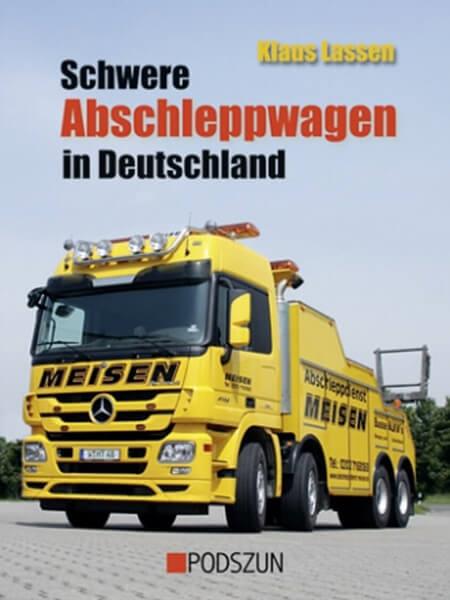 Schwere Abschleppwagen in Deutschland - gedrucktes Buch zum Bestpreis! - verwuester.net