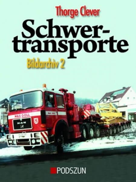 Schwertransporte Bildarchiv 2 - gedrucktes Buch zum Bestpreis! - verwuester.net