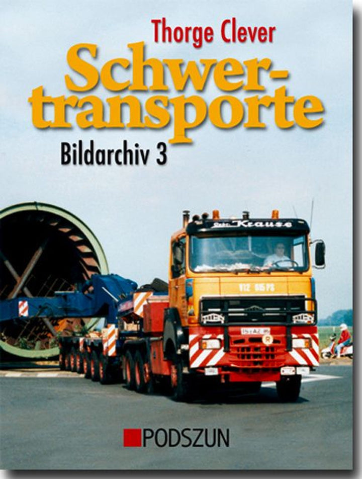 Schwertransporte Bildarchiv 3, Buchcover