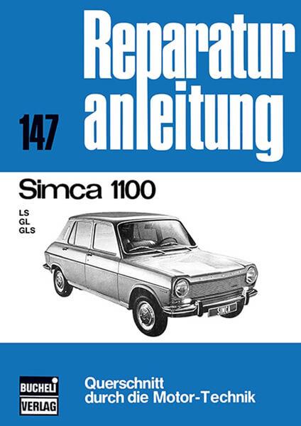 Simca 1100 - Reparaturbuch - gedrucktes Buch zum Bestpreis! - verwuester.net