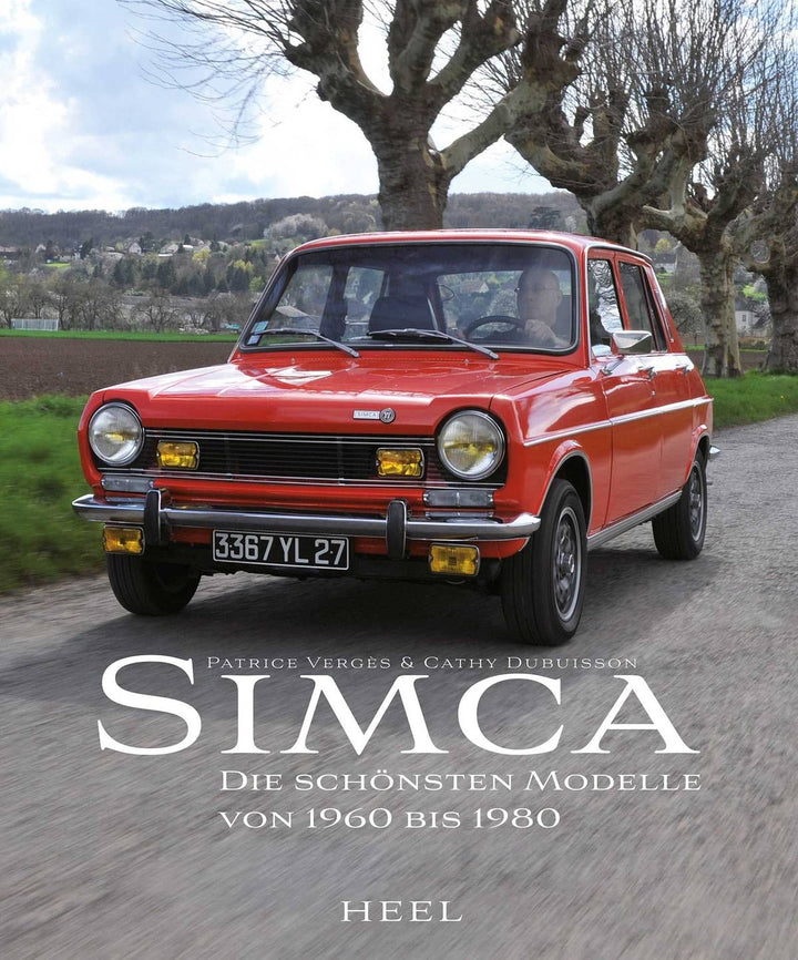 Simca - Die schönsten Modelle von 1960 bis 1980, Buchcover
