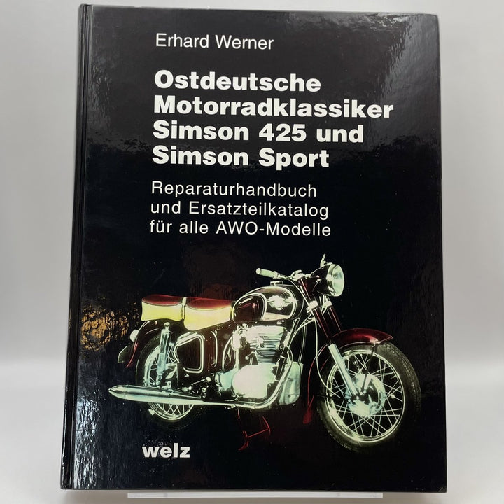 Ostdeutsche Motorradklassiker Simson 425 und Simson Sport