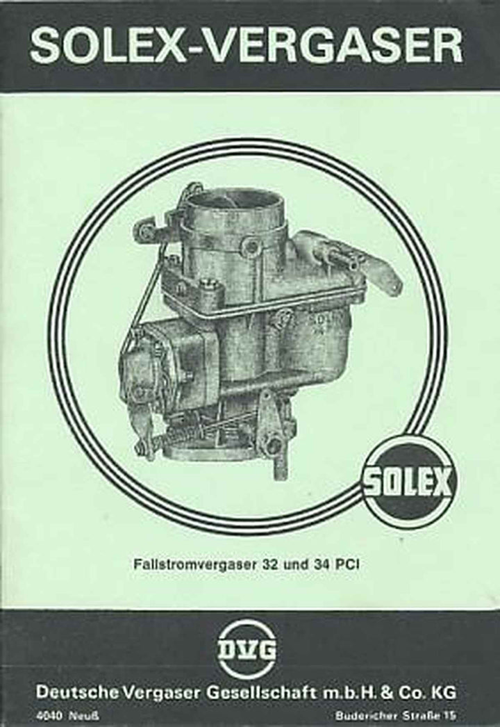 Solex Fallstromvergaser 32 und 34 PCI, Beschreibung und Schnittzeichnungen, Buchcover