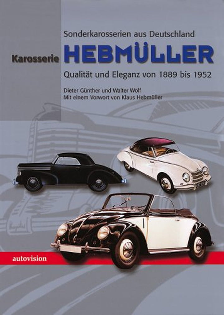 Sonderkarosserien aus Deutschland - Karosserie Hebmüller - gedrucktes Buch zum Bestpreis! - verwuester.net