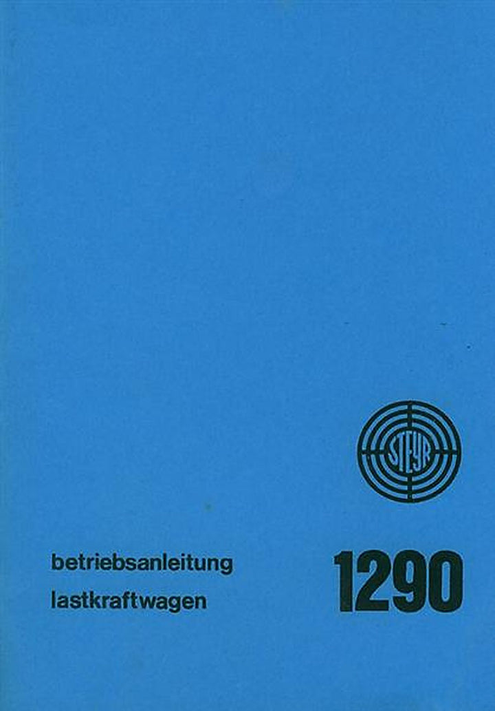 Steyr LKW Typ 1290 Betriebsanleitung, Buchcover